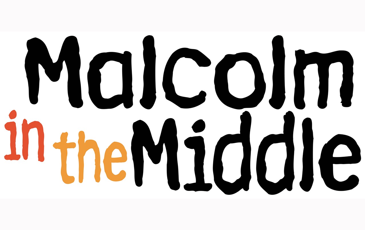MALCOLM IN THE MIDDLE